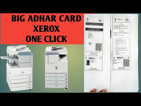 HOW TO XEROX OR PHOTO COPY |BIG ADHAR CARD XEROX BOTH SIDE ON SAME PAGE | ONE CLICK