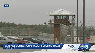 Bare Hill Correctional Facility closes today in Malone