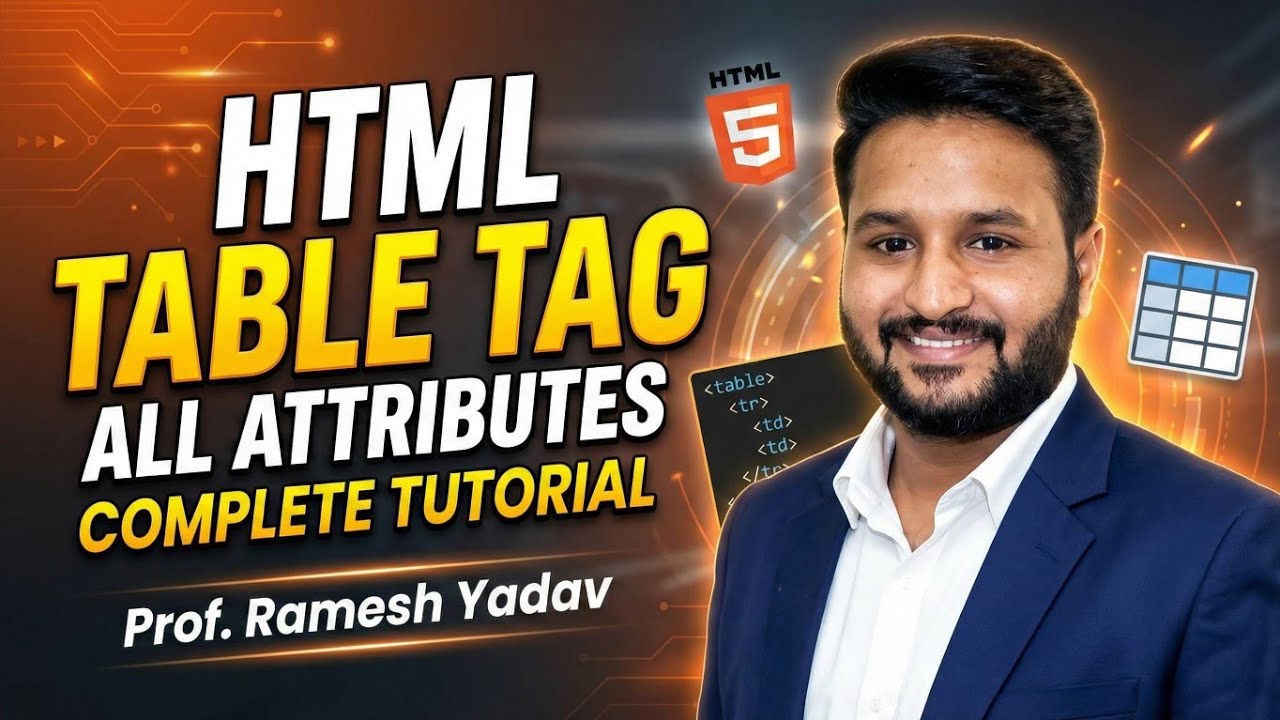 7. HTML Table Tag Complete Tutorial | All Attributes Explained - YouTube