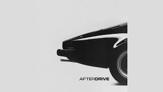 AFTERDRIVE - Valet (Official Audio)