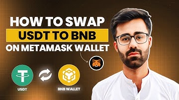 How To Swap USDT to BNB on MetaMask Wallet (Full Guide)