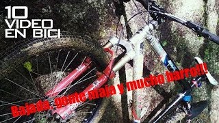 10º video en bici Bajada, gente maja y mucho barro!!! (sin musica)