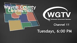 Wayne County Connection (Ep 2305) Wayne County Historical Museum part 2