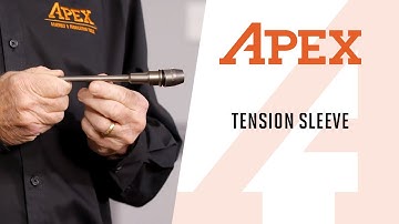 APEX Tools - Tension Sleeve