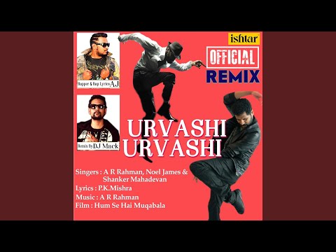 Urvashi Urvashi (feat. A.J.)