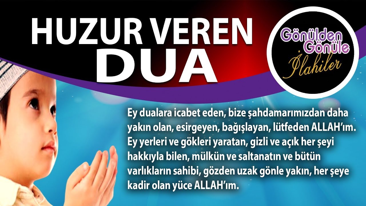 Huzur Veren  Etkileyici Bir Dua