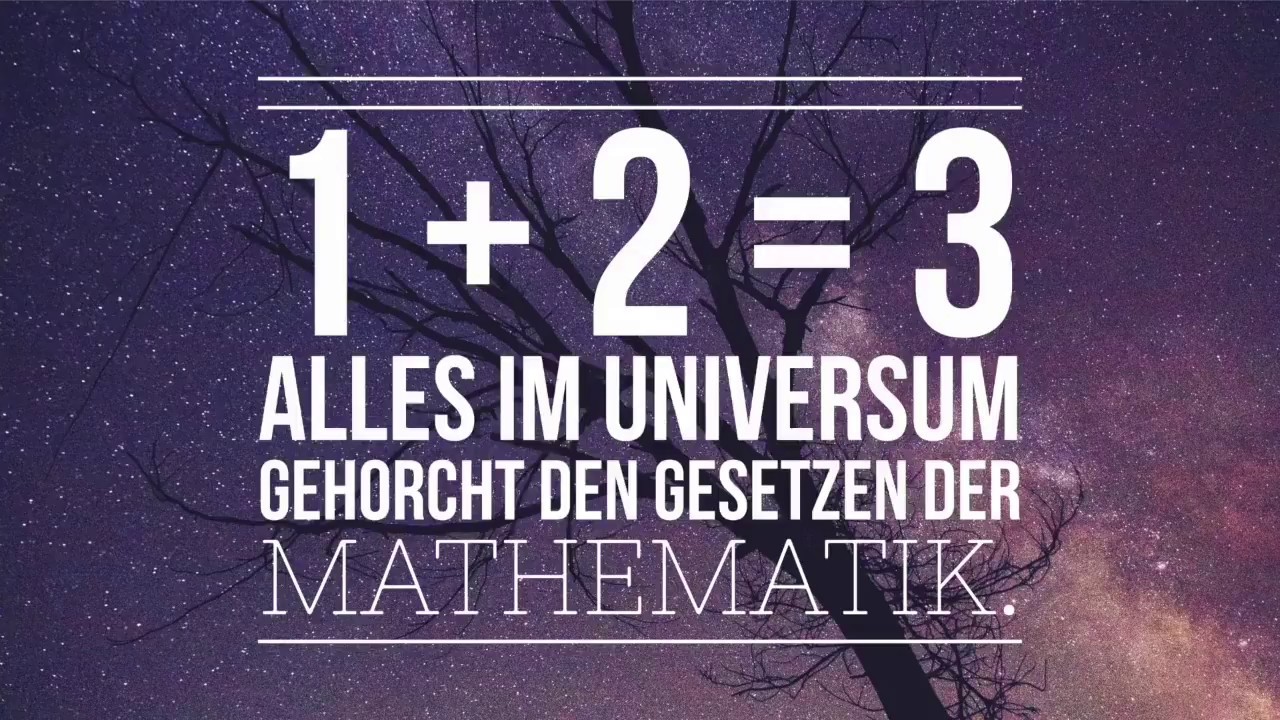 Die Mathematik glaubt an das Universum und die Unendlichkeit - DU NACH DIESEM VIDEO EBENFALLS!!!