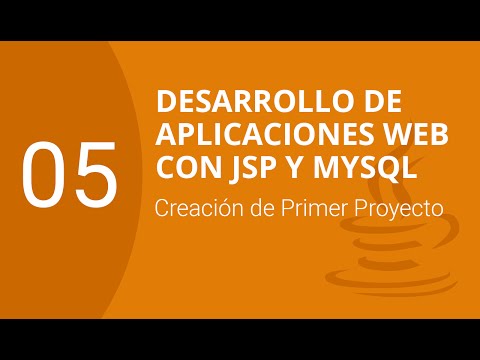 05 Creación de Primer proyecto  | Desarrollo de Aplicaciones Web con JSP y MySQL