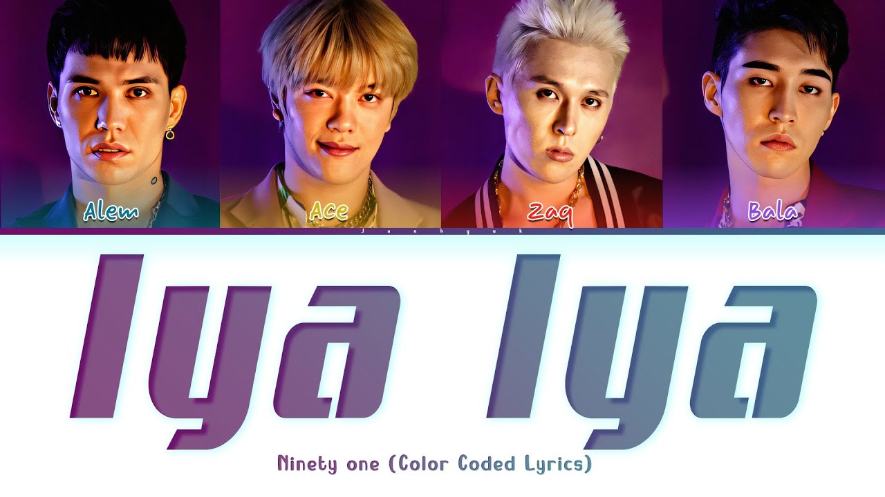 NINETY ONE - IYA IYA |сөзі/текст/lyrics