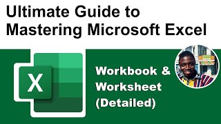 Microsoft Excel for absolute beginners: Excel Workbook and Worksheet