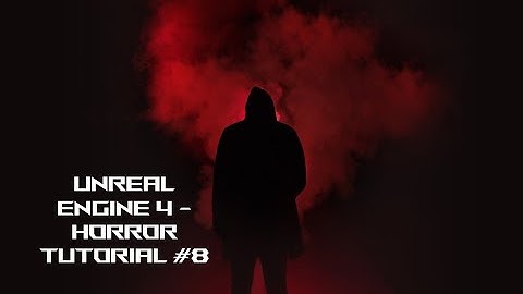 Unreal Engine 4   Horror Tutorial #8 - Adding in sound/rain Pt1