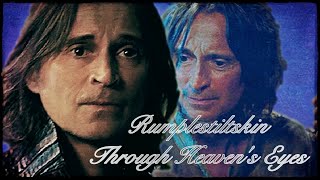 Rumplestiltskin/Mr.Gold (OUAT) - Through Heaven's Eyes