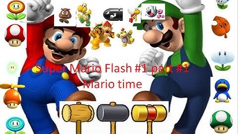 Super mario flash ep.1 part.1 "Mario time"