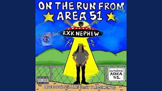 On The Run From Area 51