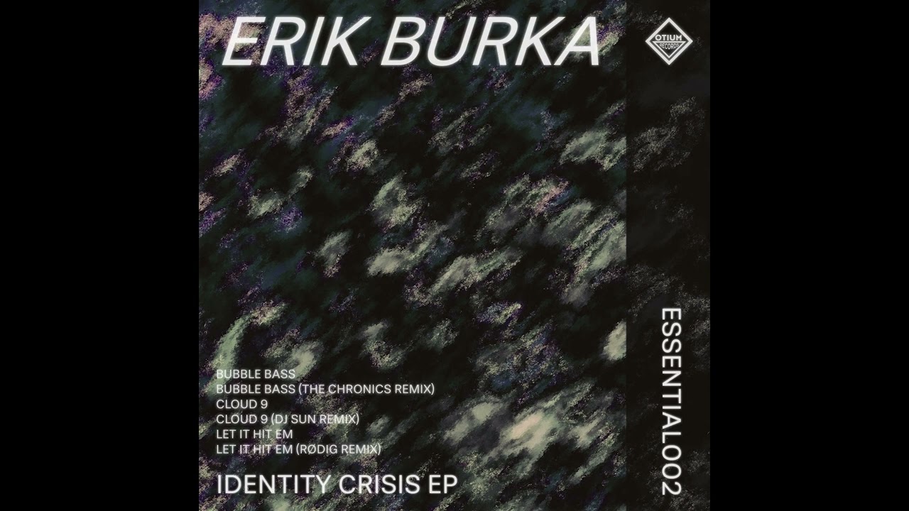 [ESSENTIALS002] Erik Burka  - Bubble Bass