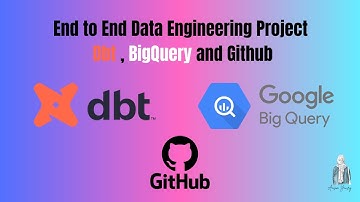 Complete Data Engineering Project: dbt, BigQuery & GitHub (Step-by-Step)