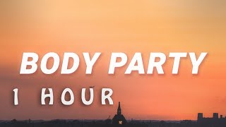 [ 1 HOUR ] Ciara - Body Party (Lyrics)