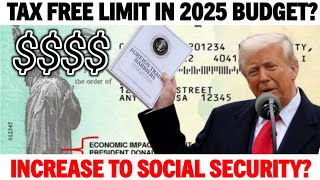 Increase To Social Security Tax Free Limit In 2025 Budget? Ssa Ssi Ssdi Va Payments 2025