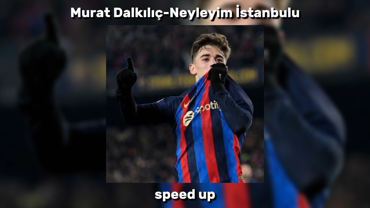 Murat Dalkılıç-Neyleyim İstanbulu speed up