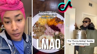 TIKTOKS | Funny Black Families Thanksgiving 2022