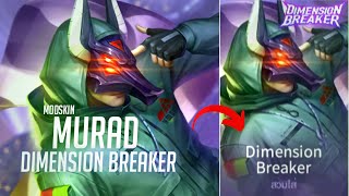 Mod skin Murad Dimension breaker 100% 1.46.2 ล่าสุด