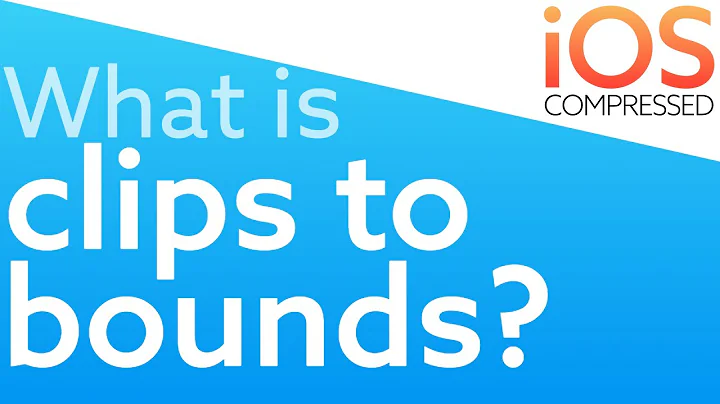 What is "clips to bounds"? iOS Swift 4 - Best way to learn clipsToBounds