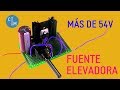 FUENTE ELEVADORA STEP UP (Cómo hacer) | BOOST REGULATOR