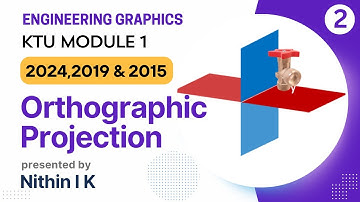 Orthographic Projection | Module 1 | KTU Engineering Graphics