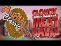 Cloudy with a chance of meatballs  animats classic reviews