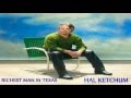 Hal Ketchum - Richest Man In Texas