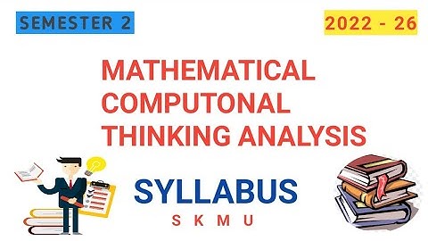 Mathematical And Computational Thinking And Analysis Syllabus || UG semester 2 || #skmu