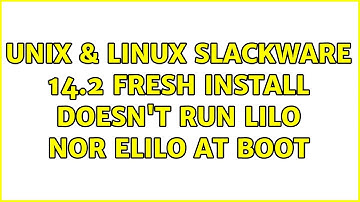 Unix & Linux: Slackware 14.2 fresh install doesn