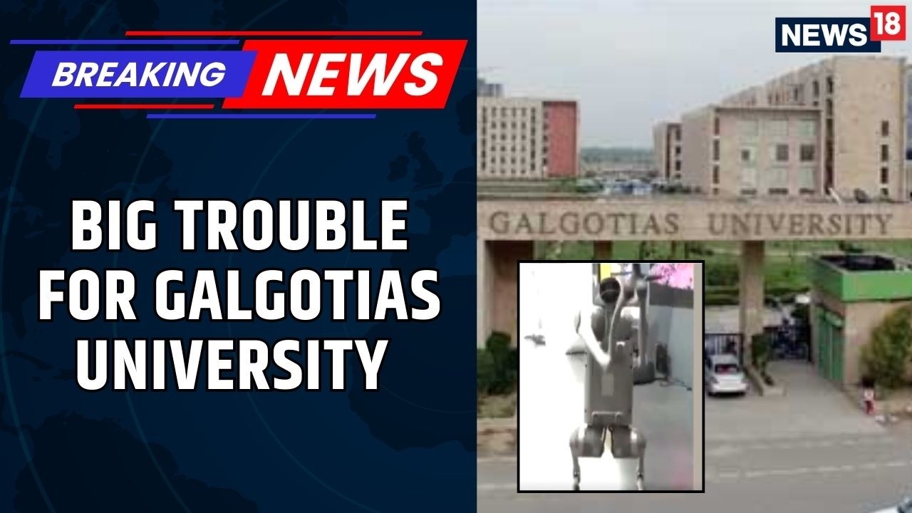 Big Action On Galgotias University On Claiming Chinese Robo Dog As Their Own | News18 Updates