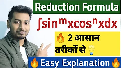 Reduction Formula of Sin^m(x) Cos^n(x) | Integral Calculus | CP Maths World