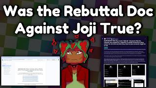 Was the Rebuttal Doc Against Joji True