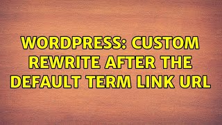Wordpress: Custom rewrite after the default term link URL
