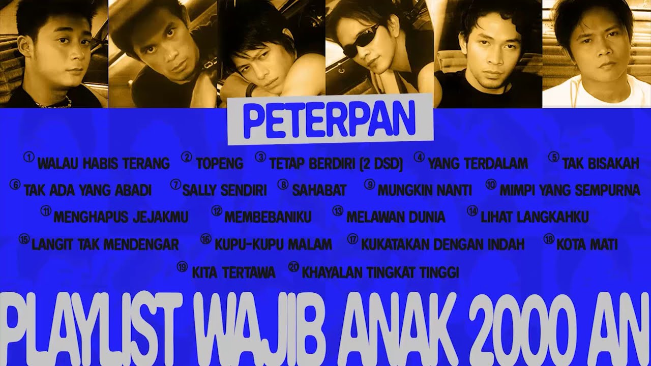 Peterpan - Album Playlist Wajib Anak 2000-an | Audio HQ