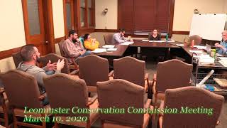 Leominster Conservation Commission Meeting 3-10-20