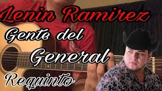Video thumbnail of "Gente del general (cholo Ivan) | Lenin Ramírez | Tutorial"