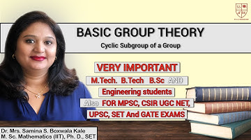 Cyclic Subgroup of a Group - Chapter 2 -  Lecture 12