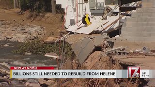 Billions still needed in North Carolina to rebuild from Hurricane Helene