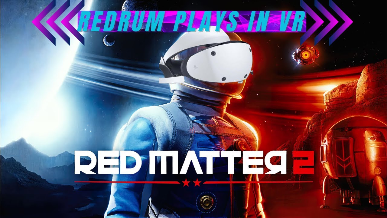 🔴RED MATTER 2 - PSVR2 - Ep.01 Playthrough