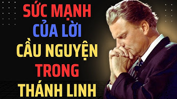 Cách Cầu Nguyện Theo Thánh Linh I Bí Quyết Để Được Dẫn Dắt