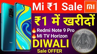 Redmi Note 9 Pro in Rs.1 | Xiaomi Diwali Rs 1 Sale Diwali With Mi | Xiaomi Rs 1 Sale