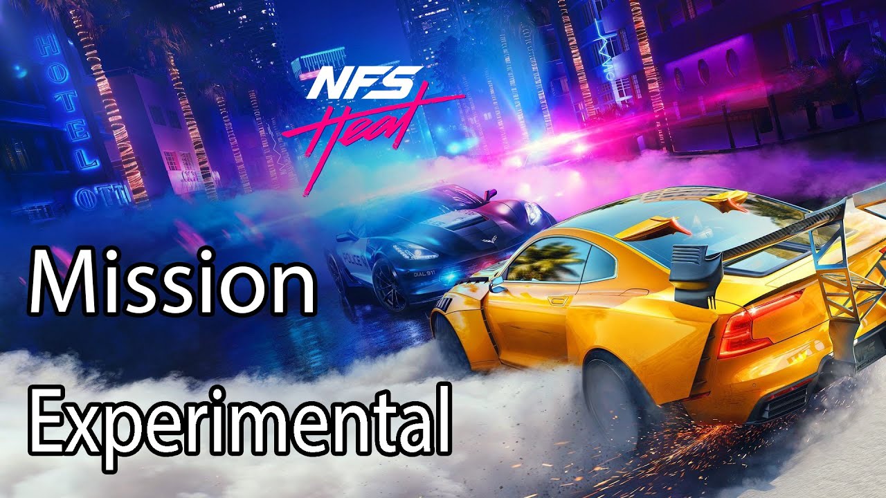 Need for Speed Heat Mission Experimental