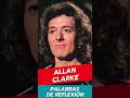 Allan Clarke - Palabras de Reflexión #shorts #cantante #thehollies #rock #music #voz/