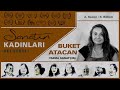 Yazma Sanatçısı Buket Atacan / Sanatın Kadınları Belgeseli S2 - B8