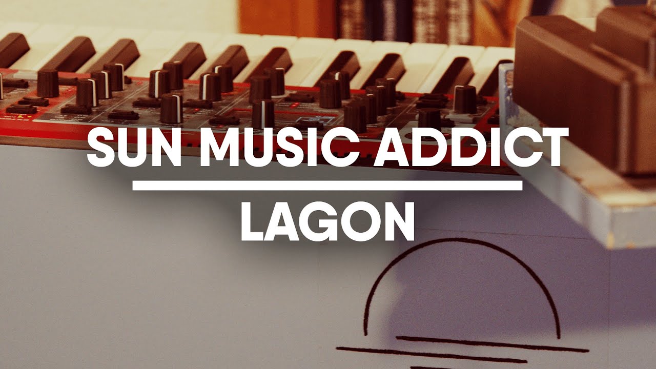 Watch SUN Music Addict | Lagon on YouTube Watch SUN Music Addict | Lagon on YouTube