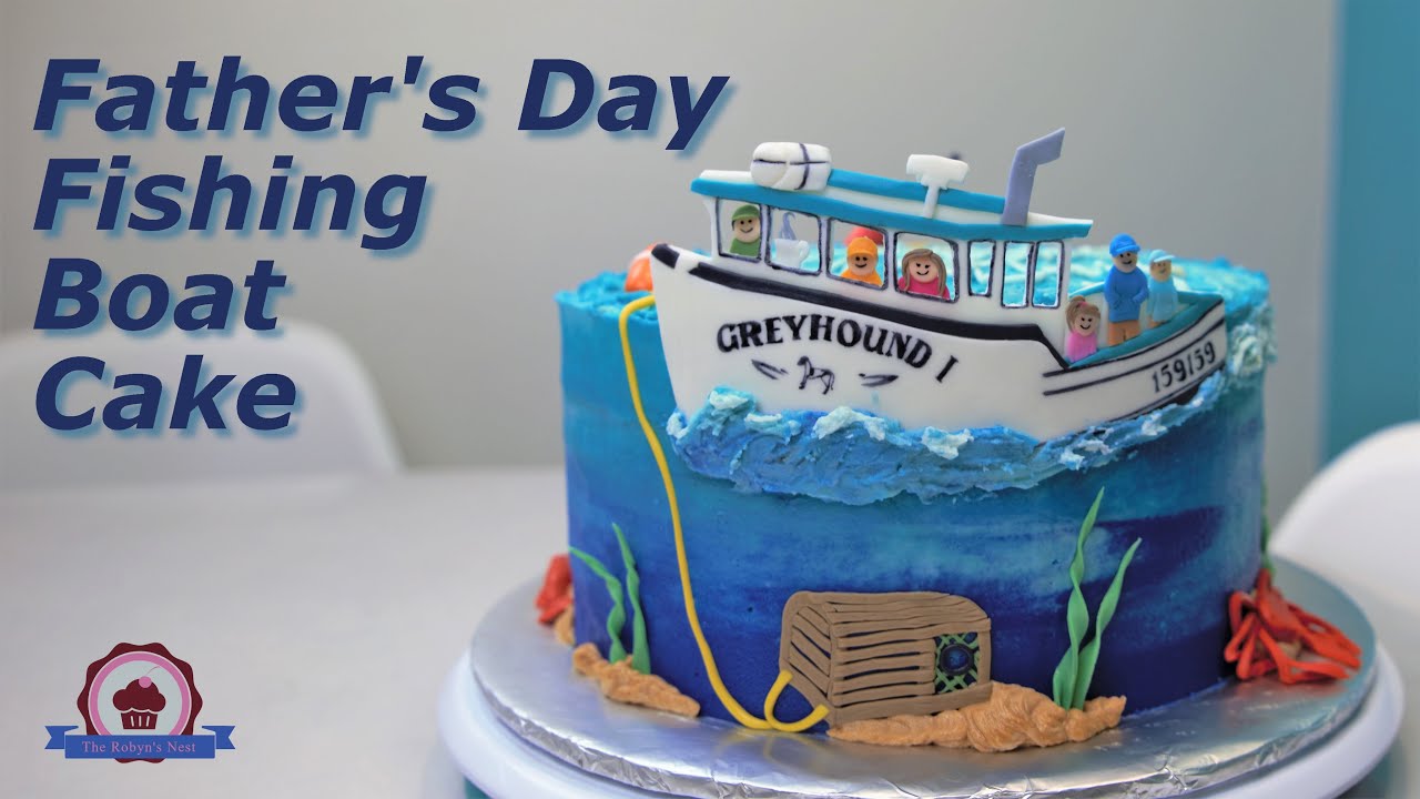 Father's Day Fishing Boat Cake 