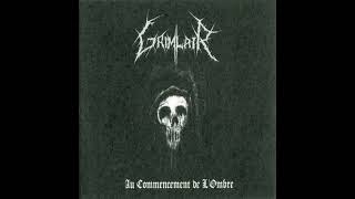 Grimlair Au commencement de l'ombre